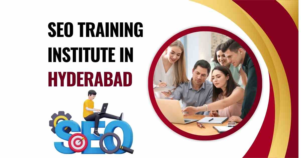 SEO Training institute in Hyderabad