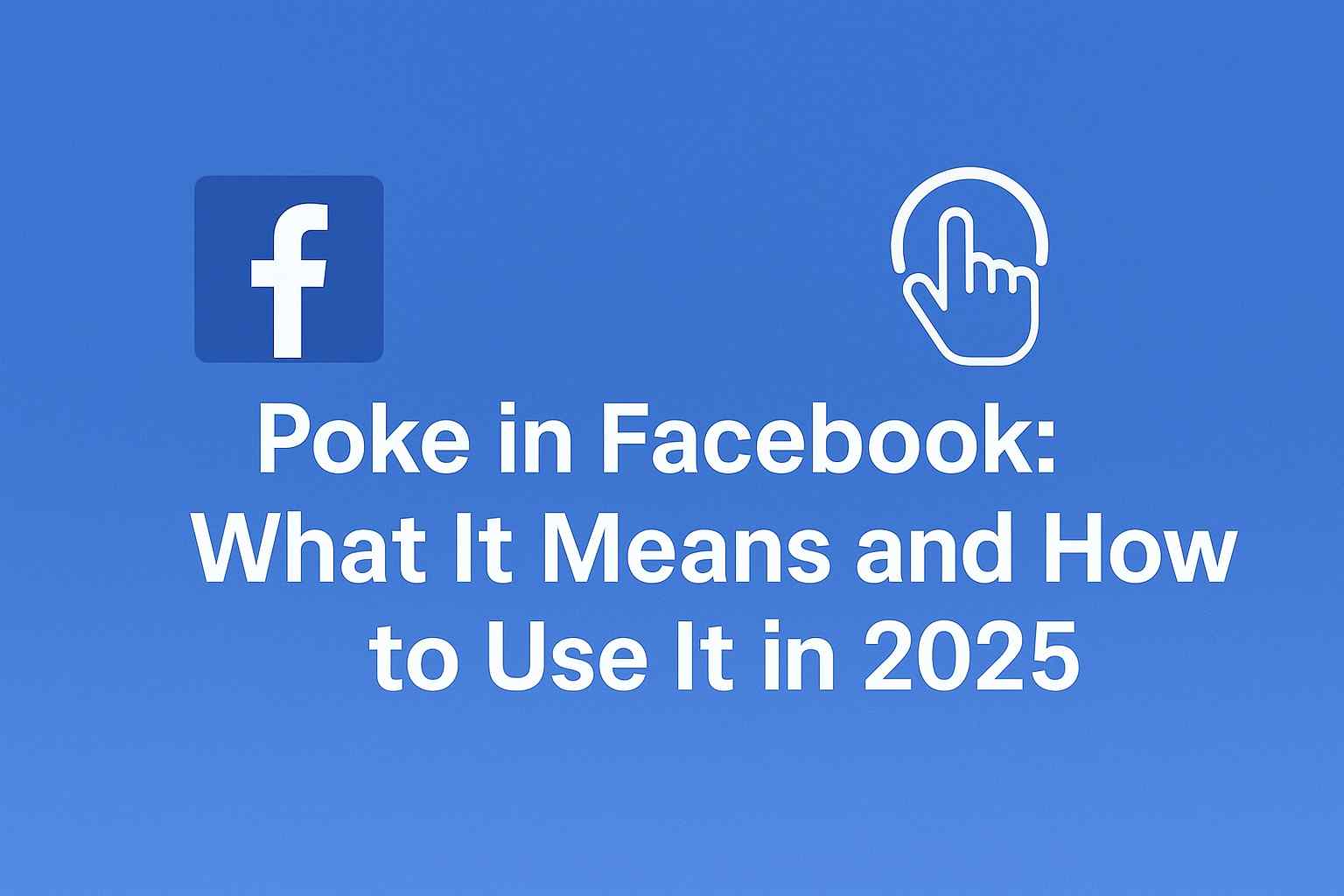 Poke in Facebook Guide