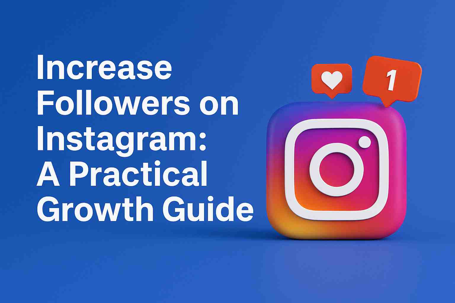 Increase Followers on Instagram Guide