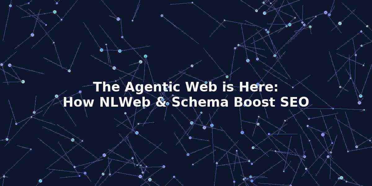 Discover how the Agentic Web is changing search and why NLWeb makes schema markup your most powerful SEO advantage. Learn how structured data boosts visibility, rankings, and AI search performance.