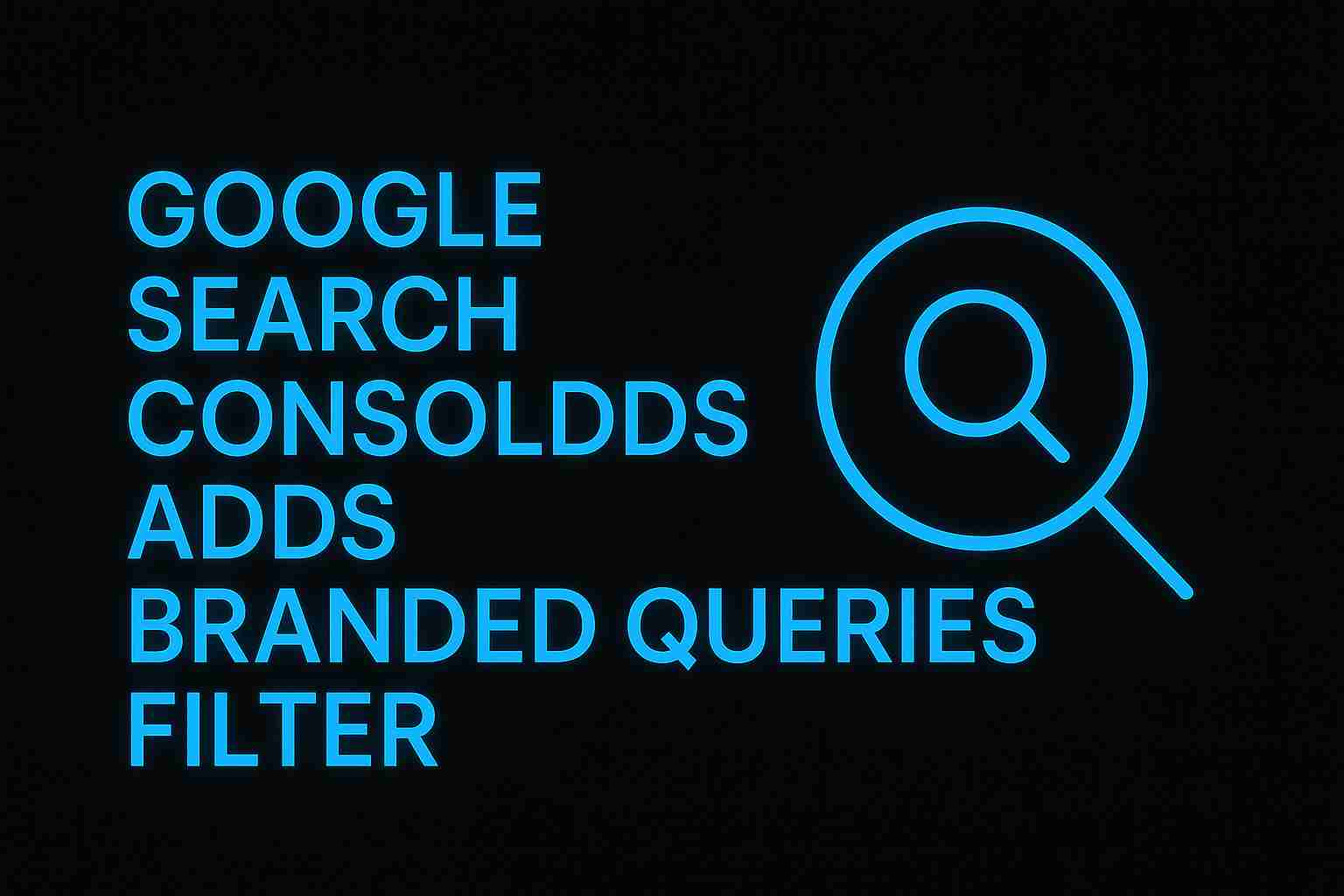 The new Google Search Console branded queries filter helps you clearly separate brand searches from discovery keywords. Learn how this update improves SEO reporting, boosts brand visibility, and sharpens your keyword strategy in a simple, practical way.
