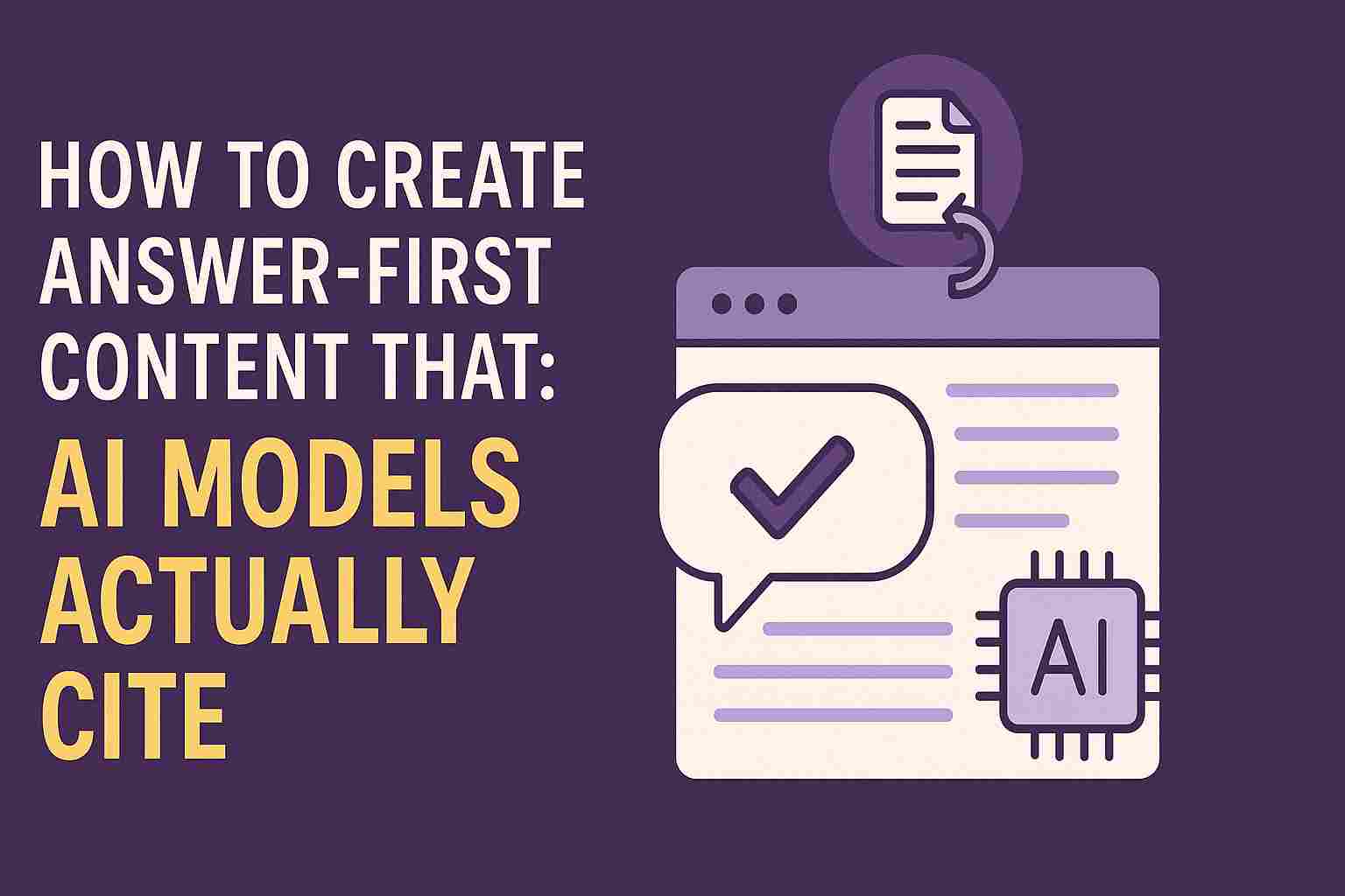 Learn how to create answer-first content that AI models actually cite. Boost visibility, improve authority, and align with AI-driven search expectations.