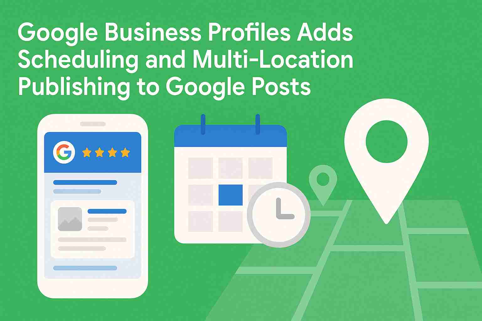 Explore how Google Business Profiles now support post scheduling and multi-location publishing. Learn how this update helps local businesses save time, stay consistent, and improve Google visibility.