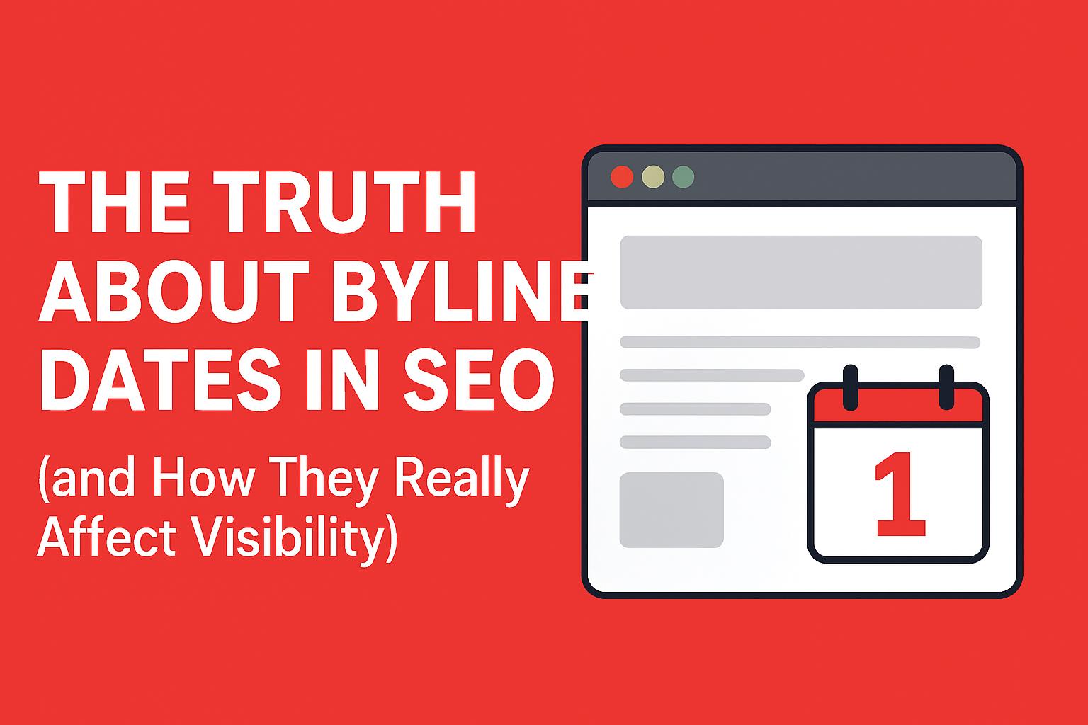 Discover how byline dates truly influence SEO, rankings, and visibility. Learn whether updating dates helps and what Google really prioritizes