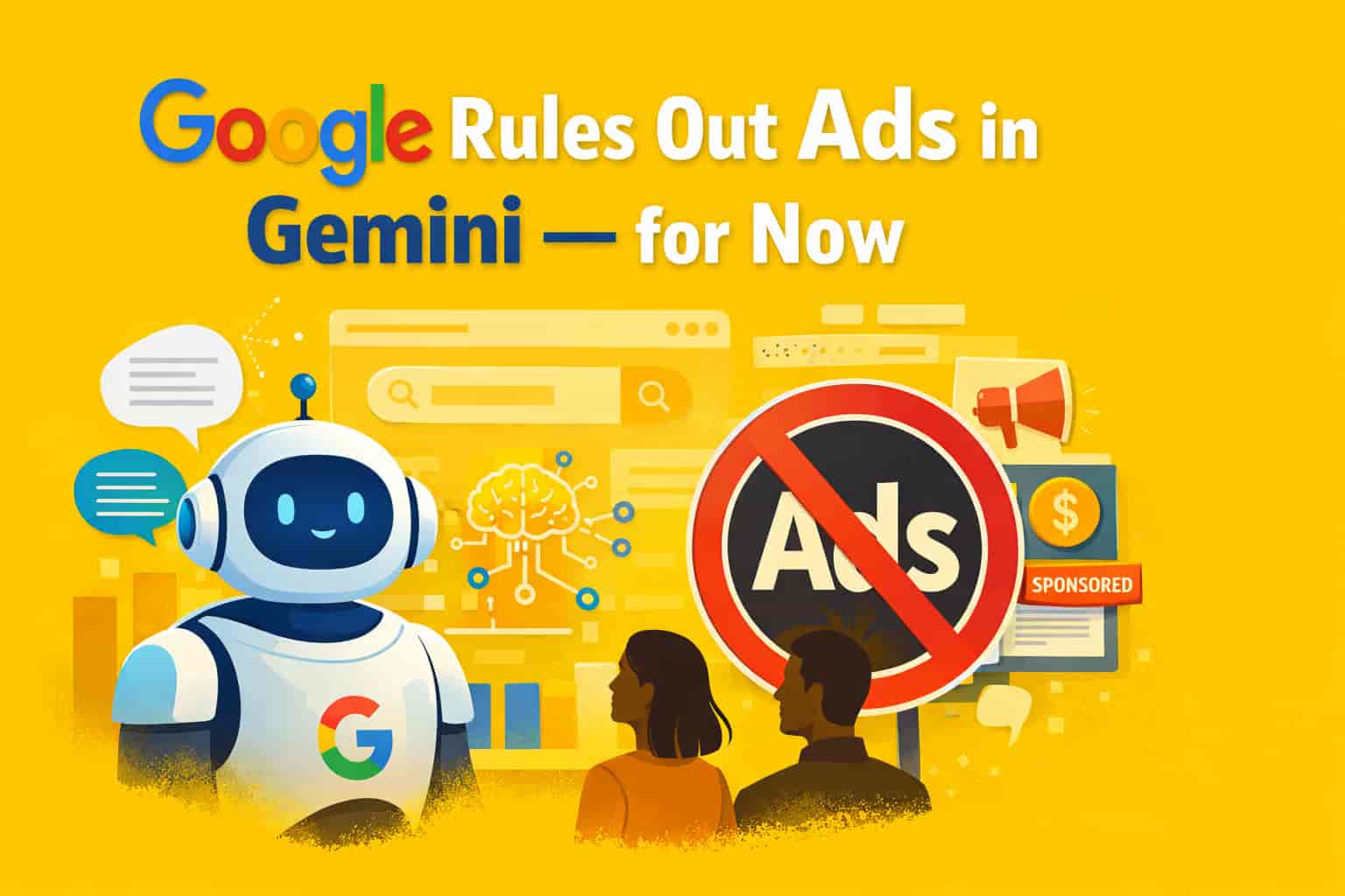 Google Gemini AI interface showing no ads as Google rules out advertising in Gemini for now