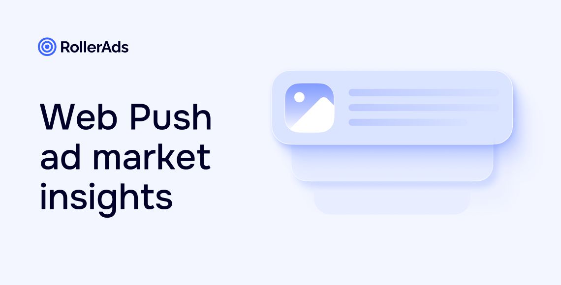 Web Push advertising in 2026: Outlook and forecast