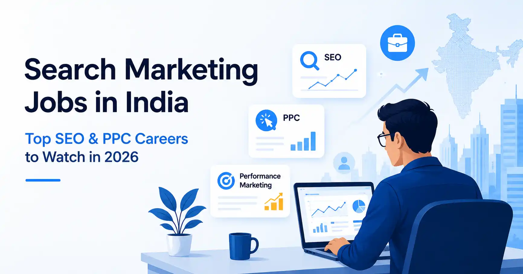 Digital marketer working on SEO, PPC, and performance marketing campaigns representing search marketing careers in India.