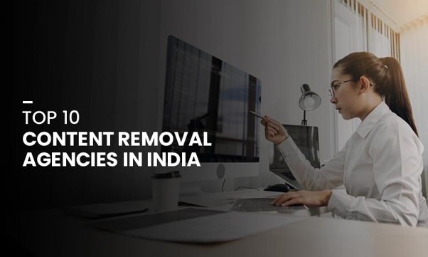 Illustration showing the top content removal agencies in India helping businesses remove harmful online content and protect their digital reputation.