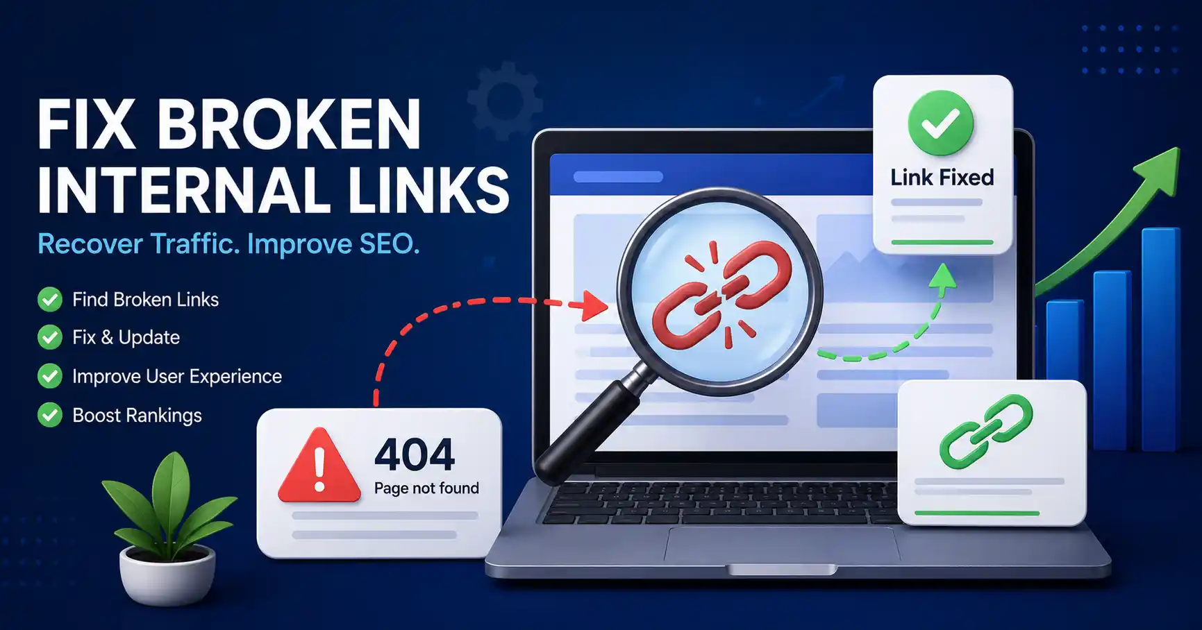 Illustration of fixing broken internal links to improve SEO, website traffic, crawlability, and user experience