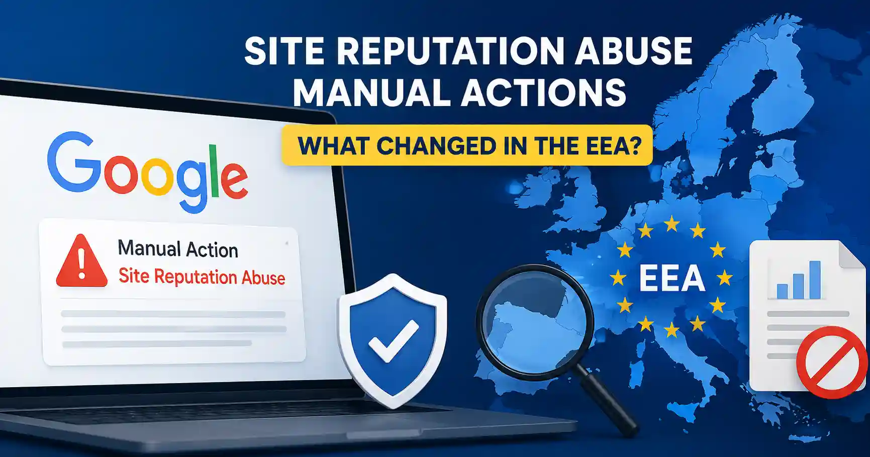 Google site reputation abuse manual actions in EEA